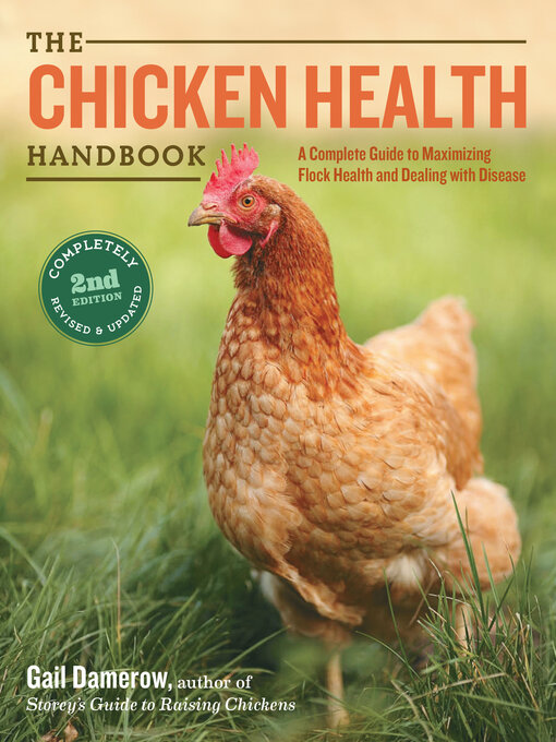 Title details for The Chicken Health Handbook by Gail Damerow - Available